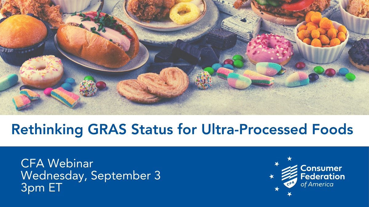 New CFA #Webinar : Join former <a href="/US_FDA/">U.S. FDA</a> Commissioner David Kessler and former #FDA Deputy Commissioner for Foods Michael Taylor as they discuss their experience with #GRAS &amp; Ultra-Processed Foods #UPF 

Register Here: app.etapestry.com/onlineforms/Co…