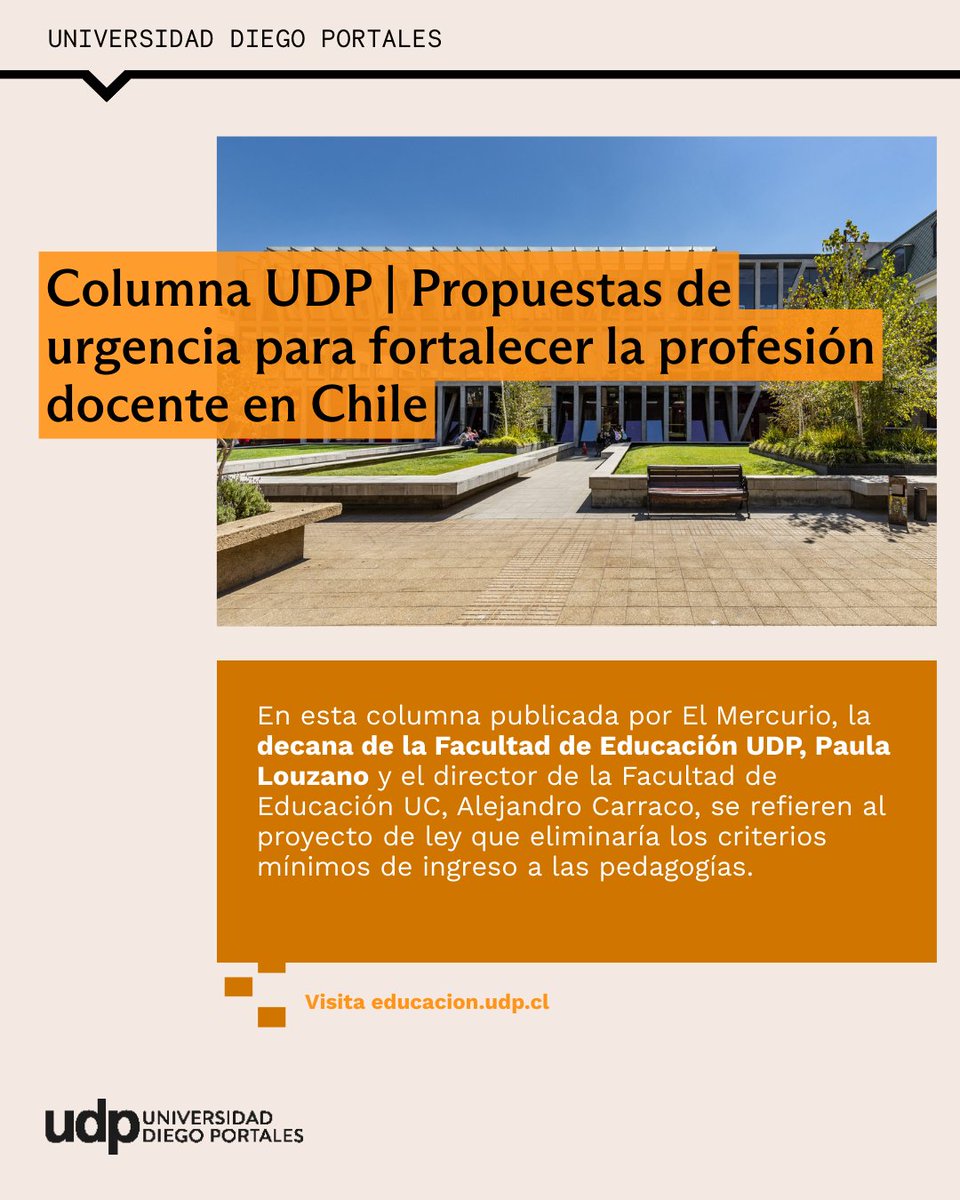 OPINIÓN 🗞️| Compartimos columna de opinión de Paula Lozano, decana de nuestra Facultad, escrita junto a Alejandro Carrasco, decano de la Facultad de Educación UC, que fue publicada por El Mercurio y donde entregan propuestas para fortalecer la profesión docente en Chile ✔️
