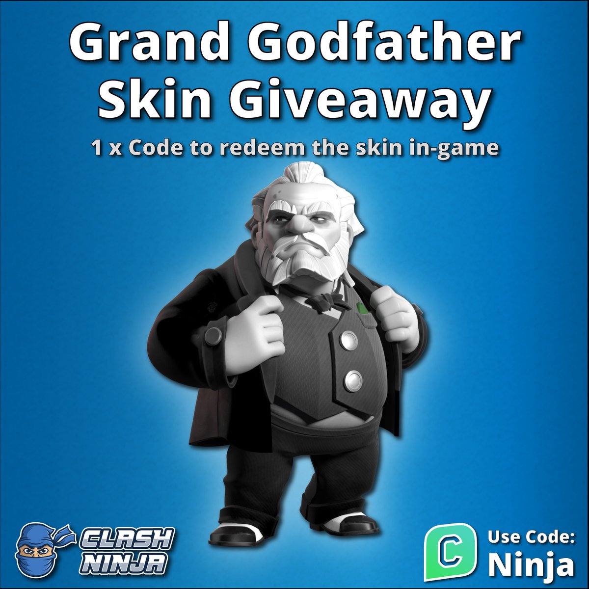 Clash Ninja (@clashdotninja) on Twitter photo Grand Godfather Skin Giveaway!
1 x Skin code
To Enter:
✅Follow <a href="/ClashDotNinja/">Clash Ninja</a>
✅Retweet this tweet
Optional:
Subscribe to youtube.com/c/clashninja
Winner announced after 12:00 UTC 28th August 2025
#ClashofClans #GiftedBySupercell Grand Godfather Skin Giveaway!
1 x Skin code
To Enter:
✅Follow <a href="/ClashDotNinja/">Clash Ninja</a>
✅Retweet this tweet
Optional:
Subscribe to youtube.com/c/clashninja
Winner announced after 12:00 UTC 28th August 2025
#ClashofClans #GiftedBySupercell