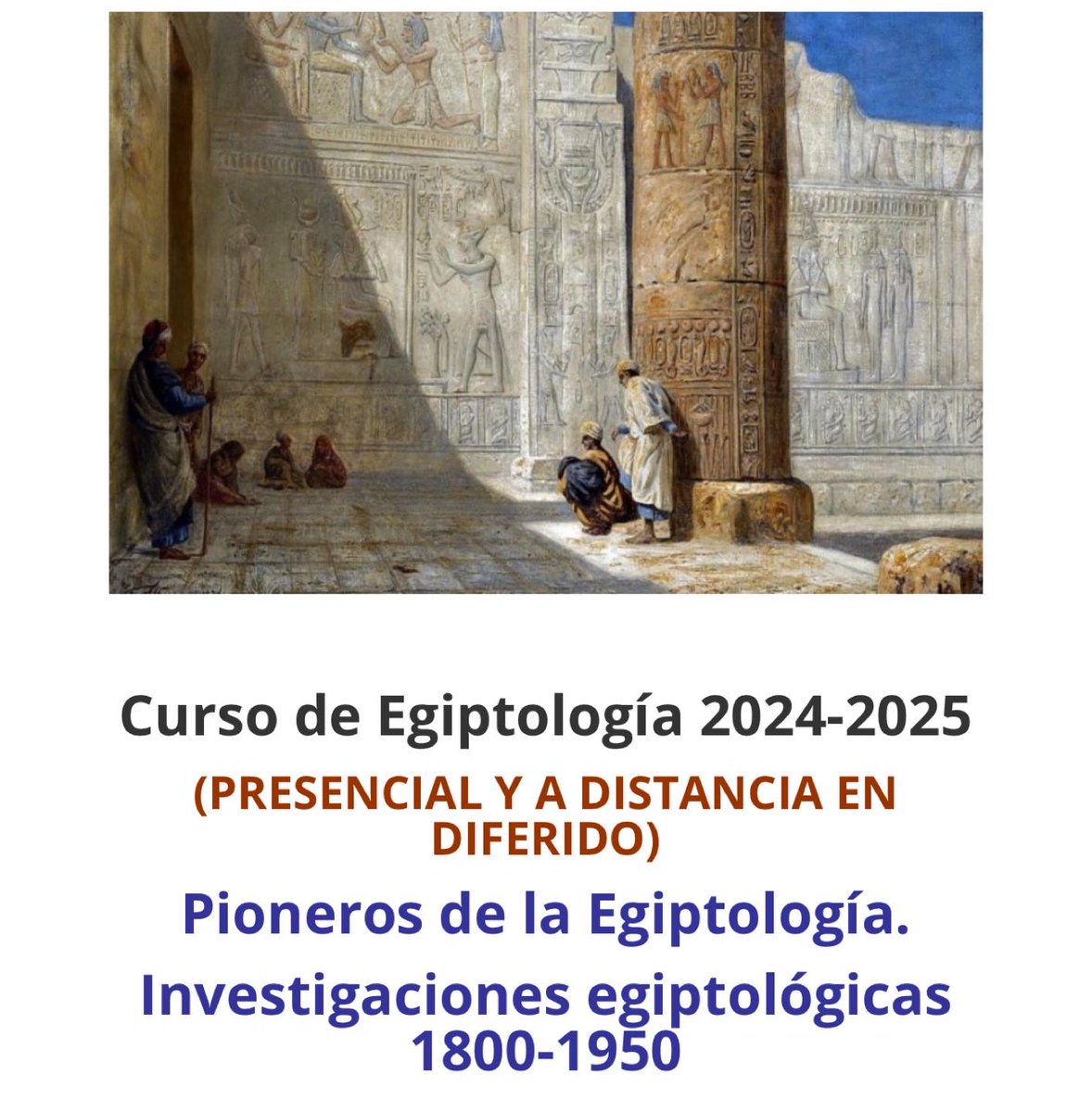 Prepárate con nuestro Curso de Egiptología (presencial y a distancia): ¡matricúlate ya y descubre a los pioneros de la egiptología (1800-1950)!. del 17 de octubre de 2025 al 22 de mayo de 2026. ÚLTIMAS PLAZAS, "
aedeweb.com/curso-de-egipt…