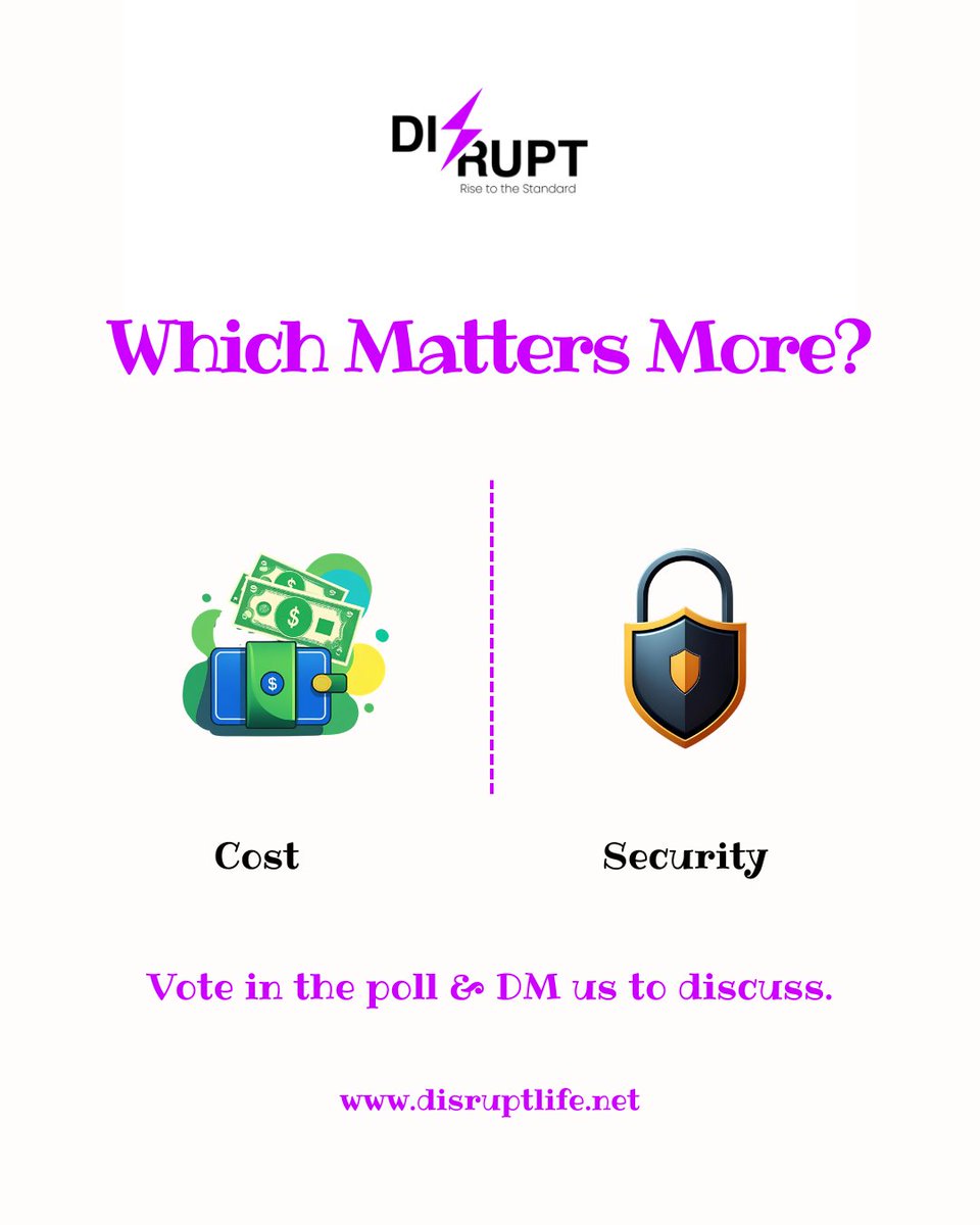 disruptlifetech's tweet image. 💡 In IT, the trade-off is real:
👉 Lower Cost or Stronger Security?

🗳️ Vote &amp;amp; see where you stand.
📩 DM us—we’ll show you how to balance both.

@disruptlifetech | disruptlife.net
.
.
.
#Disrupt #InnovatorsUnite #TechGameChanger #DisruptiveInnovation