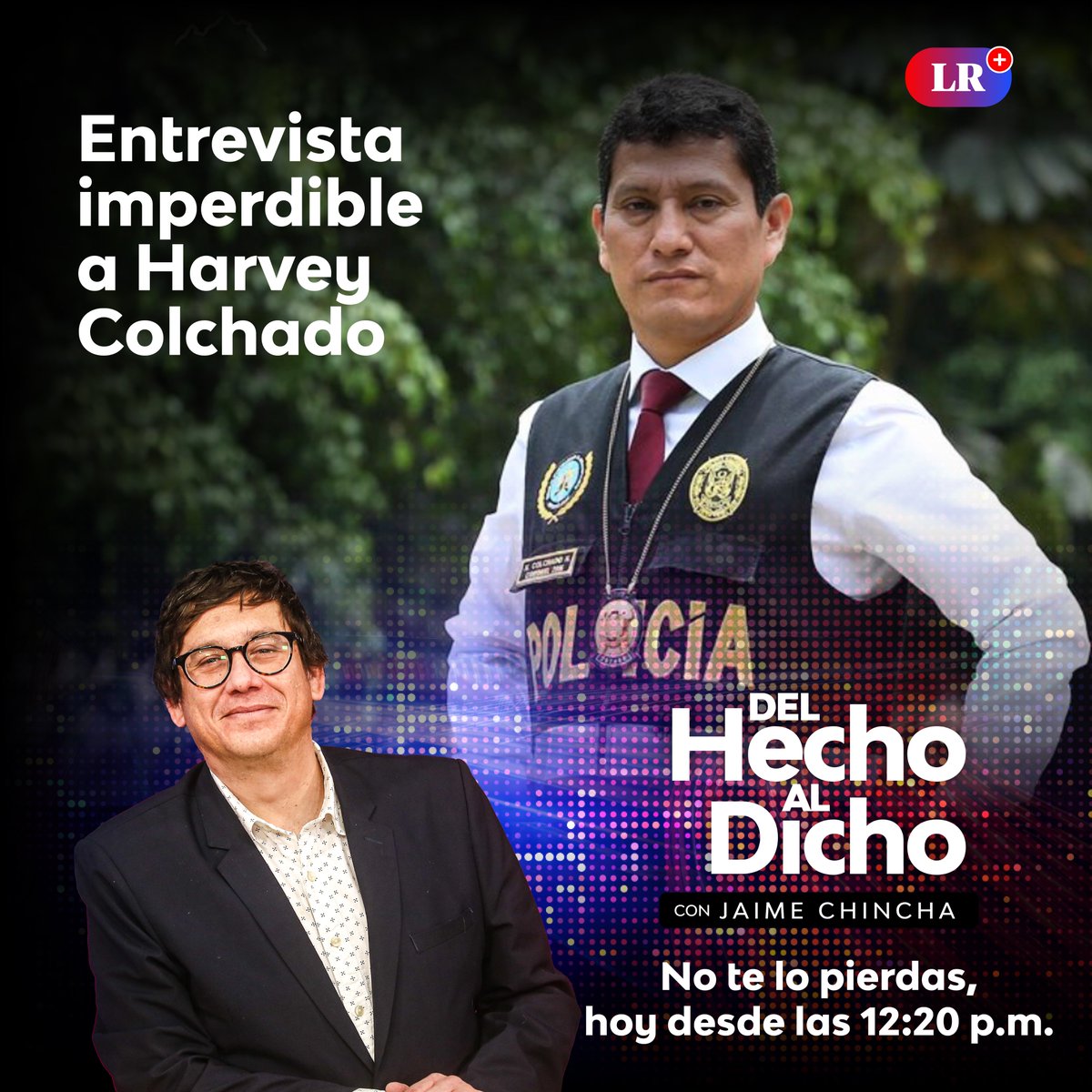 larepublica_pe's tweet photo. 🔴 Imperdible en #DelHechoAlDicho: Jaime Chincha [@JaimeChincha] conversa con el exjefe de la Diviac Harvey Colchado [@HarveyColchado] sobre los temas más candentes de la coyuntura nacional. 
📺 https://t.co/dkdEaeV5qy https://t.co/cs9e7Xb52K