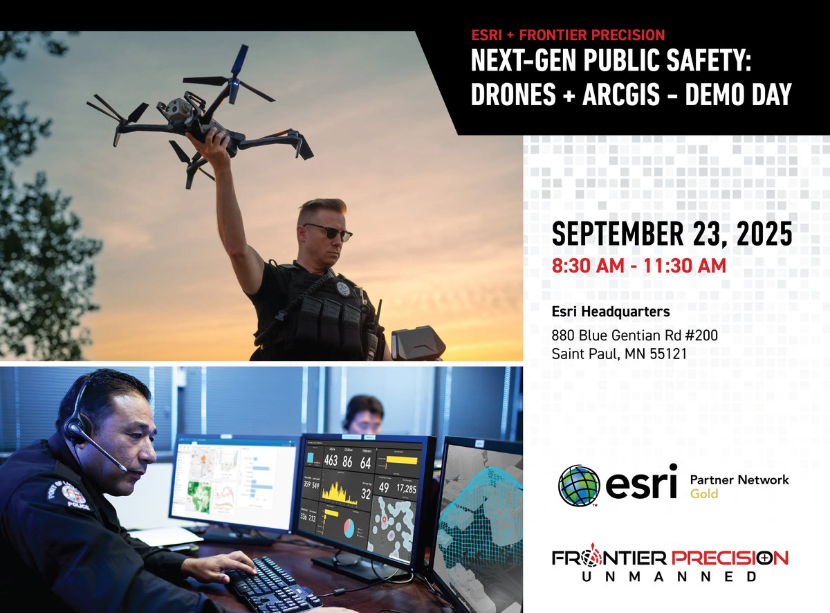 Join Frontier Precision and Esri for a demo day devoted to public safety!

September 23, 2025 | 8:30am - 11:30am
(coffee and refreshments 8:30am - 9:00am)

Esri Headquarters
880 Blue Gentian Rd #200
Saint Paul, MN 55121

This event is FREE! Register HERE: ow.ly/RzeA50WM9g2