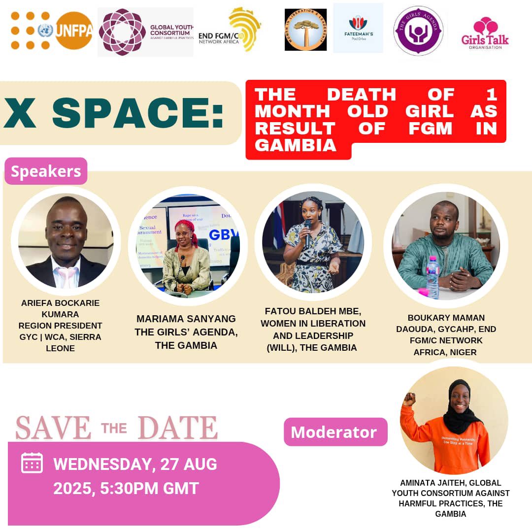 💔The fight to end FGM is far from over.

Join us for a critical X Space discussion as we come together to demand accountability, amplify voices, and push for the protection of girls everywhere.

🗓️ Wednesday, 27th August 2025
🕠 5:30 PM GMT

#EndFGM #ProtectGirls #GirlsTalk
