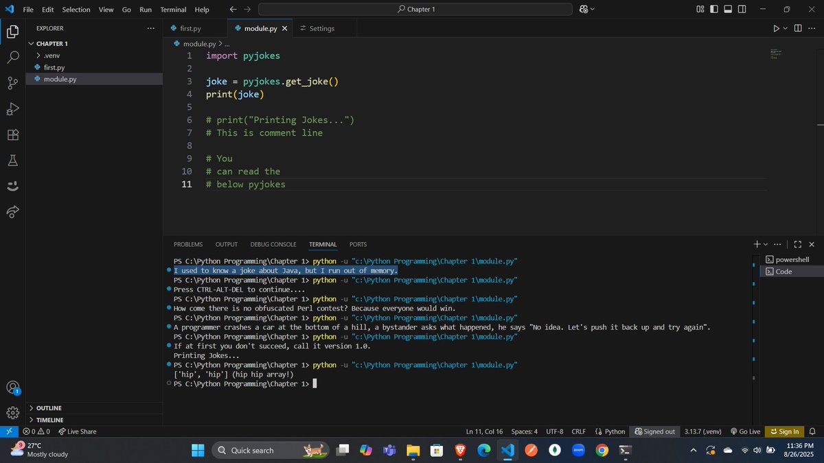 codewithGenZ's tweet image. Day 58🚀: #100daysofcode : #GeeksforGeeks
First day in python programming
-Printing Hello World
-installing pyjokes
#python_language #100daysofchallenge #codinglife #LearnInPublic #learnprogramming #programmer #coder #CodingJourney #codewithGenZ #BuildYourself #Hackathon #Genius