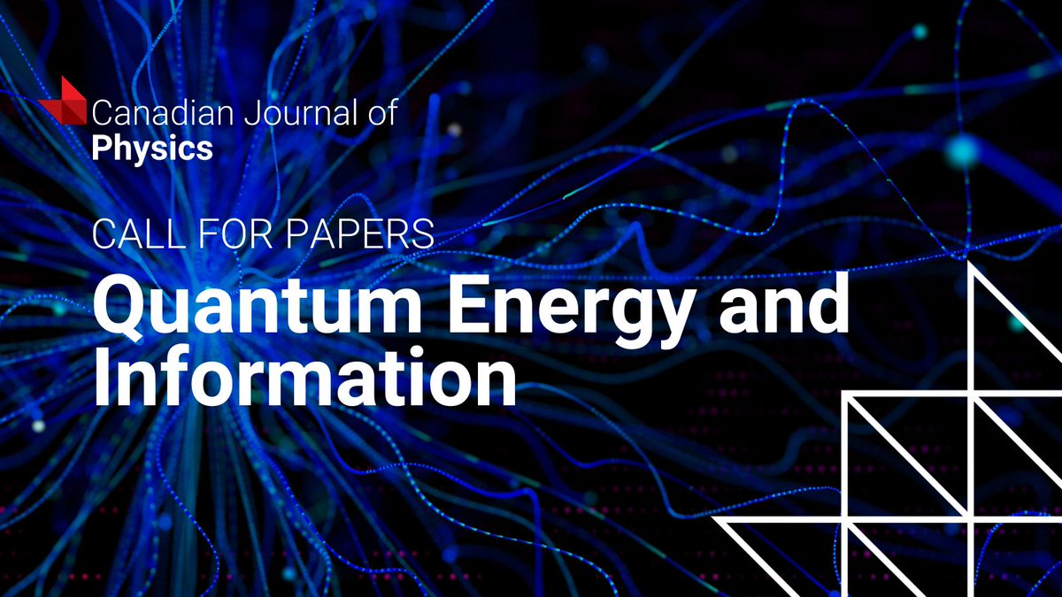 cdnsciencepub's tweet image. Researchers working on quantum information, entanglement, and energy in quantum systems are invited to submit to @CanJPhysics. The deadline is Feb 28, 2026. 

Details ▶️ ow.ly/7xer50WpknL

#QuantumPhysics #QuantumTechnology #QuantumEnergy
