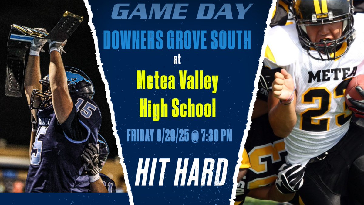 🔥Week 1🔥

Downers Grove South hits the road to take on Metea Valley!

🏫Metea Valley High School
📅Friday, 8/29/25
⏰ 7:30 PM
Let’s go Mustangs — HIT HARD! 💣💣
#gameday #dgsfootball #GoMustangs #fridaynightlights