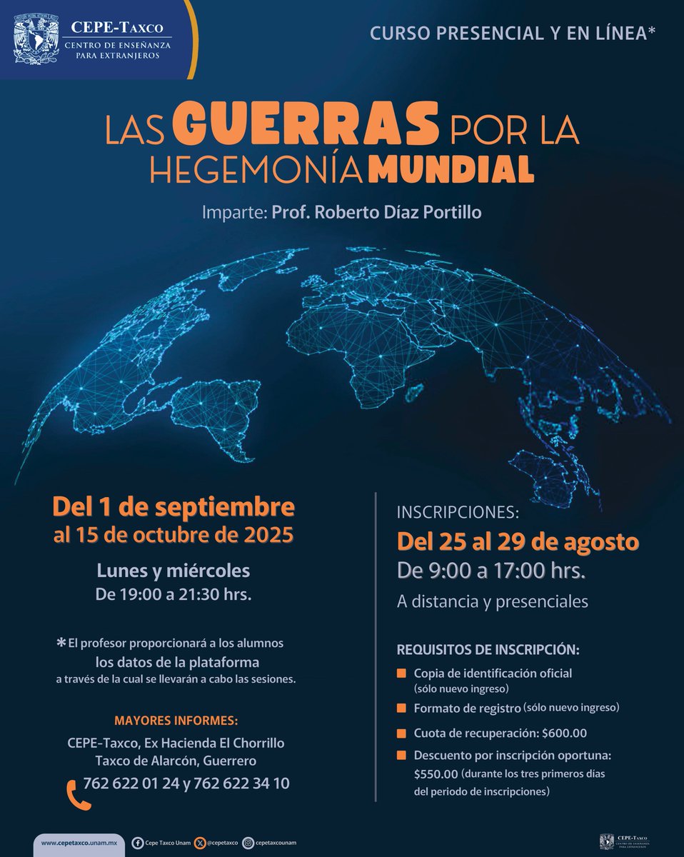 ✅¿Quién decide cómo se organiza el mundo y su riqueza? Este curso analiza las guerras que definieron el poder global… y cómo sus efectos siguen vigentes 🌍
En línea o presencial | CEPE-Taxco | UNAM
Inscripciones: 25-29 ago
#HistoriaQueInspira #CEPETaxco #UNAM