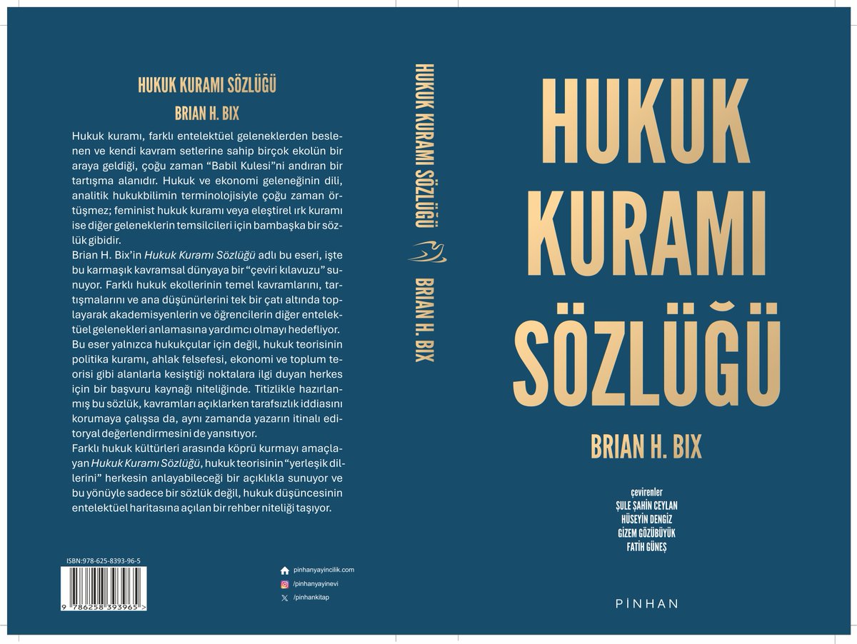 Yayımlandı!
HUKUK KURAMI SÖZLÜĞÜ
Brian H. Bix 

Farklı hukuk kültürleri arasında köprü kurmayı amaçlayan Hukuk Kuramı Sözlüğü, hukuk teorisinin “yerleşik dillerini” herkesin anlayabileceği bir açıklıkla sunuyor ve bu yönüyle sadece bir sözlük değil, hukuk düşüncesinin entelektüel