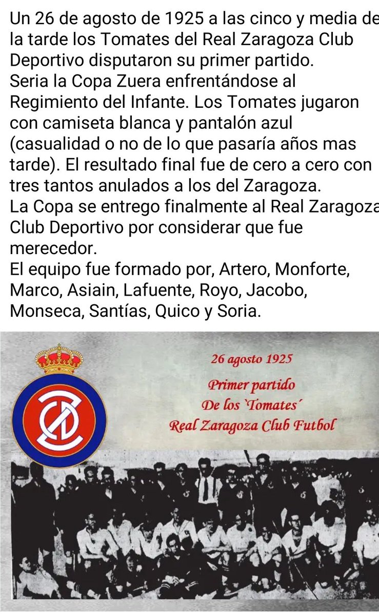 26/08/1925 centenario del primer partido de la historia del #RealZaragoza tomate y sorpresa fue en #zuera y jugaron los tomates con camiseta blanca y pantalón azul!!!

Casualidad/premonición?