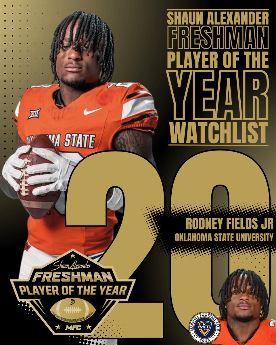 Maxwell Football (@maxwellfootball) on Twitter photo 🏈 <a href="/CowboyFB/">OSU Cowboy Football</a> ‘s <a href="/_Rodney4/">Rodney Fields🤠</a> has been named to the #ShaunAlexanderAward Watch List! 🏆#MaxwellFootball
<a href="/shaunalexander/">Shaun Alexander</a> 🏈 <a href="/CowboyFB/">OSU Cowboy Football</a> ‘s <a href="/_Rodney4/">Rodney Fields🤠</a> has been named to the #ShaunAlexanderAward Watch List! 🏆#MaxwellFootball
<a href="/shaunalexander/">Shaun Alexander</a>