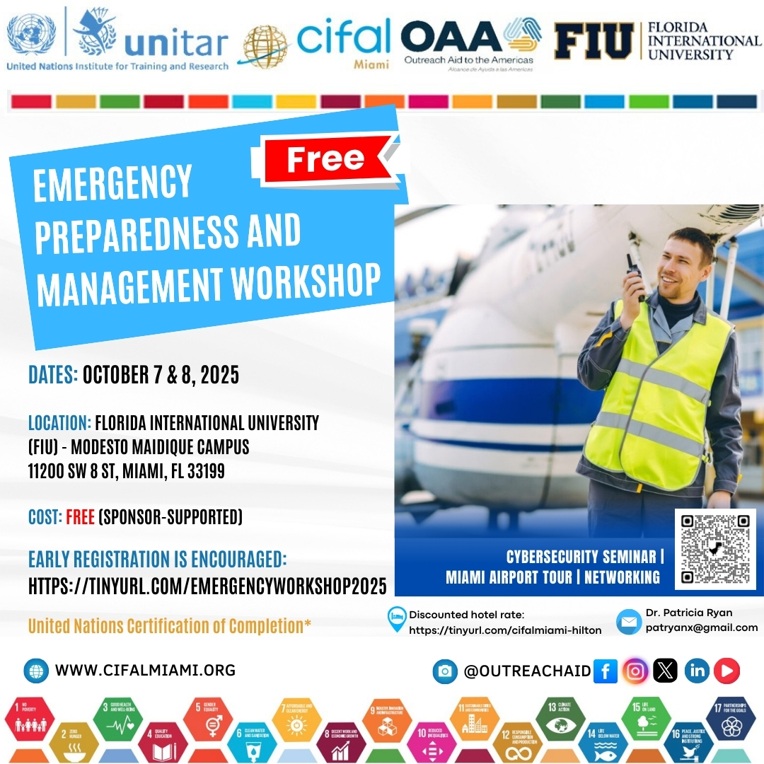 Join CIFAL Miami for a 2-day #EmergencyPreparedness 
&amp; Management Workshop.
Learn from experts, participate in exercises, and earn a UN Certificate.

Seats are limited. Secure your sport with a Free reservation now: shorturl.at/305uZ

🗓️October 7–8, 2025
📍FIU, Miami, FL