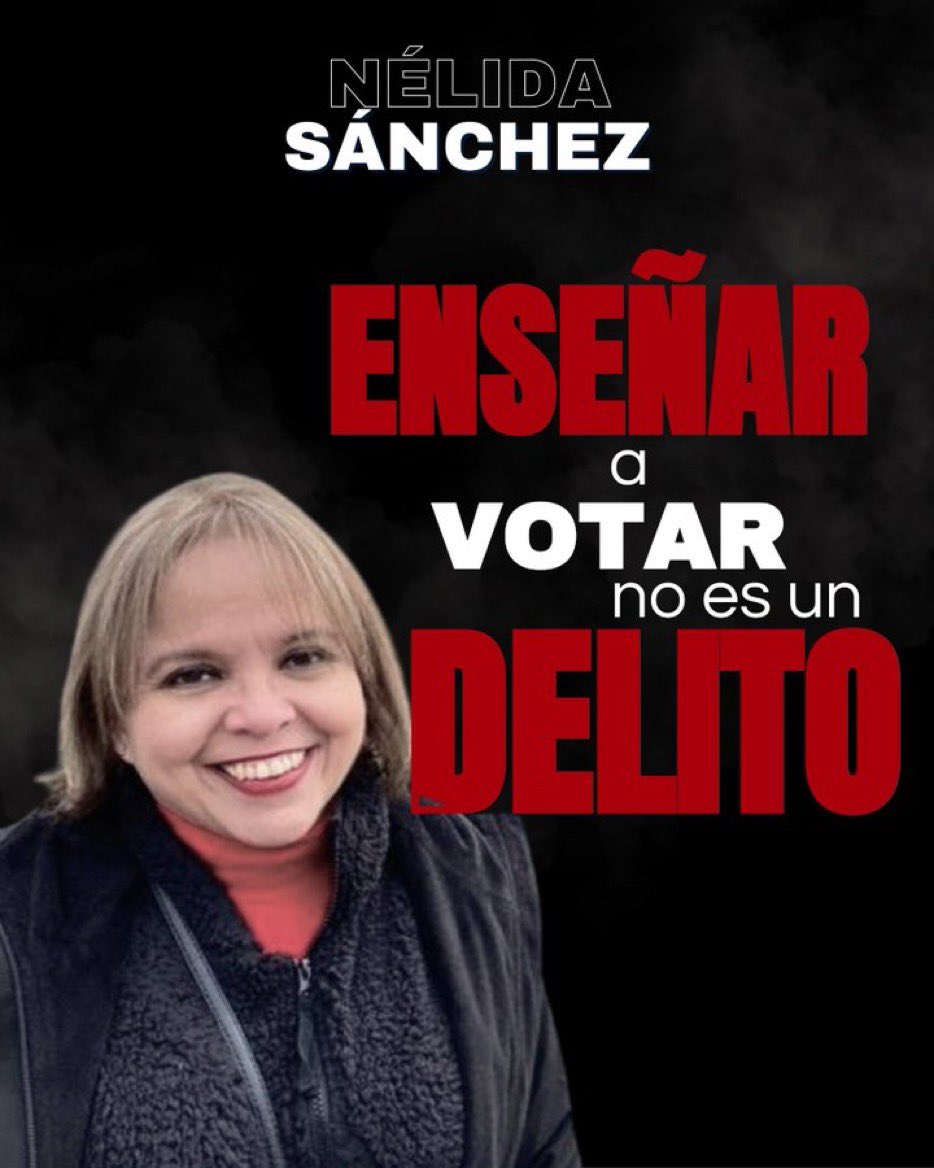 Juan Pablo García (@juanpablogve) on Twitter photo El lunes #25Agosto2025, la ciudadana Nélida Sánchez, Coordinadora Nacional de Formación Ciudadana Electoral de Súmate (<a href="/Sumate/">A.C. Súmate</a> ) y defensora de los derechos humanos, cumplió 365 días secuestrada por la tiranía criminal de Maduro. Su único pecado enseñar a votar , defender los El lunes #25Agosto2025, la ciudadana Nélida Sánchez, Coordinadora Nacional de Formación Ciudadana Electoral de Súmate (<a href="/Sumate/">A.C. Súmate</a> ) y defensora de los derechos humanos, cumplió 365 días secuestrada por la tiranía criminal de Maduro. Su único pecado enseñar a votar , defender los
