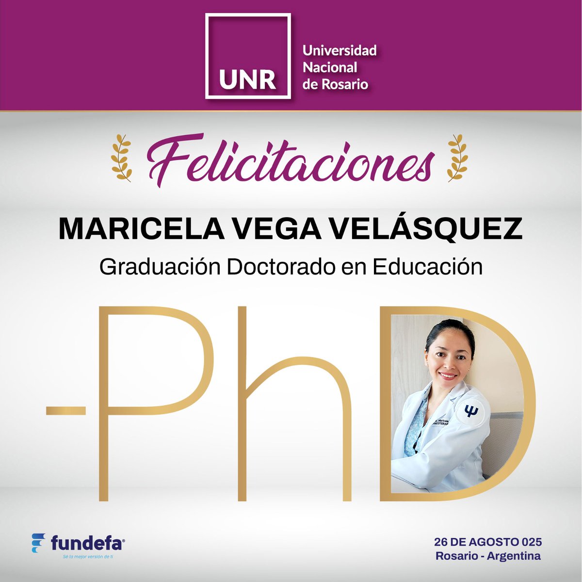 fundefa's tweet image. En FUNDEFA nos llena de orgullo felicitar a *Maricela Vega*, quien, con esfuerzo, constancia y una pasión inquebrantable por la educación, ha alcanzado el más alto grado académico: Doctora en Educación en la Universidad Nacional de Rosario – Argentina. 

¡Felicitaciones! 💐
