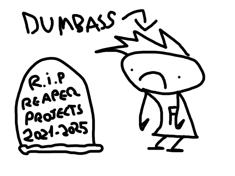 I accidentaly deleted all my Reaper files including the old WIPs/183 which they were like 5 years old