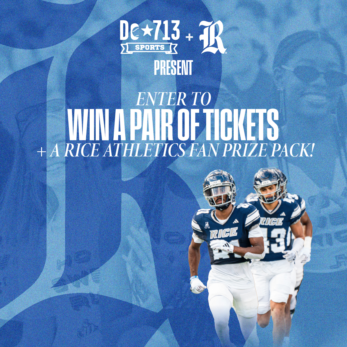 Battle for the Bayou Bucket is back. We’re giving away tickets to Rice vs. Houston on 9/6 plus a fan pack with a tee, hat, and tumbler. Win it, wear it, watch ‘em soar.
sports.do713.com/events/16237701