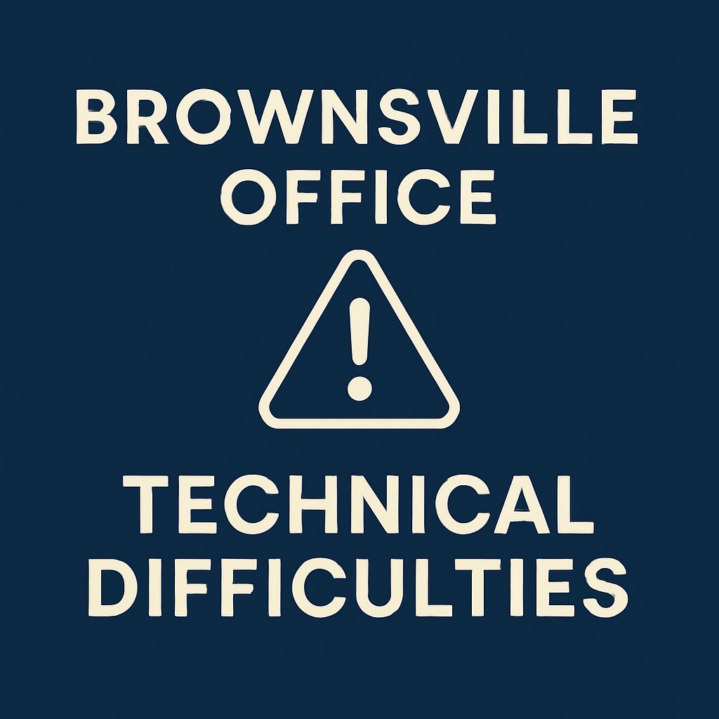 Our Brownsville District Office is currently experiencing technical difficulties with our phone lines. The issue has been reported, and we anticipate service will be restored as soon as possible. In the meantime, you may reach our office by email at
