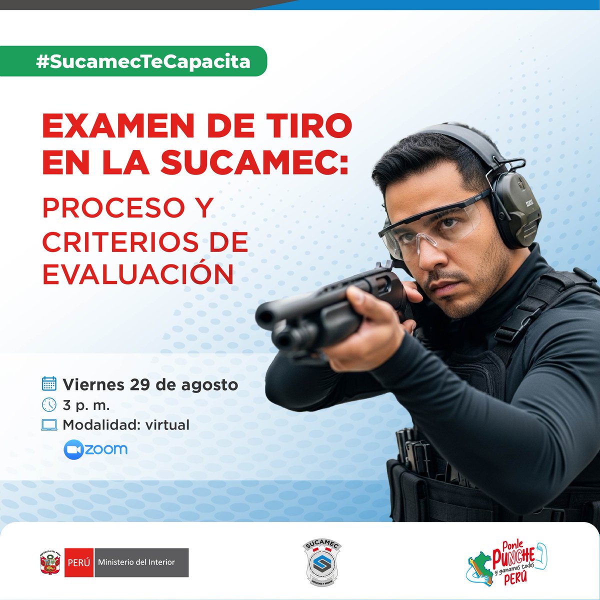 📌 #SucamecTeCapacita | Conoce el proceso y los criterios de evaluación del examen de tiro en nuestra capacitación virtual gratuita.

🗓️ 29 de agosto 
⏰ 3:00 p. m.
💻 Vía Zoom
👉 Inscríbete: acortar.link/VwaebC
