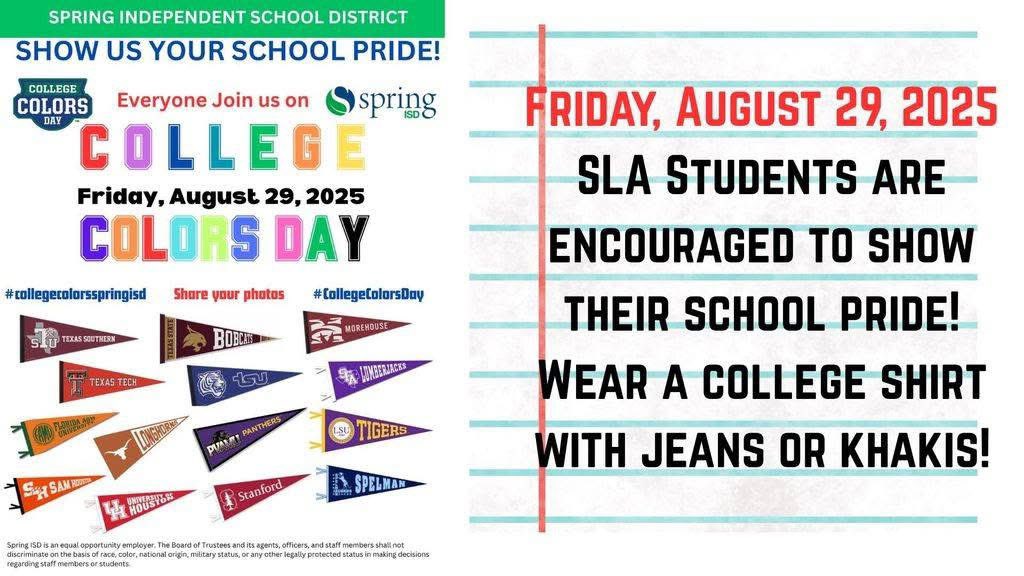 📣 SLA Families – College Colors Day is Fri, Aug. 29! 🎓 Students may wear a college shirt w/ jeans or khakis OR their SLA grade-level shirt. This is NOT a free dress day. 🚫  Let's show our future pride! 💪⚔️