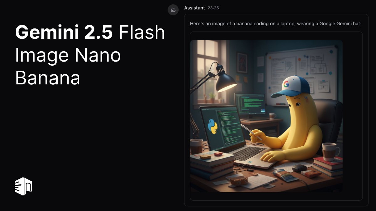 Our first image gen model is live: Gemini 2.5 Flash Image Nano 🍌