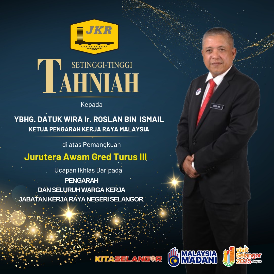 JKR Selangor (@jkrselangor) on Twitter photo Seluruh warga Kerja Jabatan Kerja Raya Negeri Selangor mengucapkan setinggi-tinggi tahniah kepada YBhg. Datuk Wira Ir. Roslan bin Ismail, Ketua Pengarah Kerja Raya Malaysia di atas Pemangkuan Jurutera Awam Gred Turus III
<a href="/Irshukriishak/">Ir. Shukri Bin Ishak</a> <a href="/IPJKR_Official/">JKR Malaysia Rasmi</a> <a href="/moworksmy/">Kementerian Kerja Raya Malaysia</a> Seluruh warga Kerja Jabatan Kerja Raya Negeri Selangor mengucapkan setinggi-tinggi tahniah kepada YBhg. Datuk Wira Ir. Roslan bin Ismail, Ketua Pengarah Kerja Raya Malaysia di atas Pemangkuan Jurutera Awam Gred Turus III
<a href="/Irshukriishak/">Ir. Shukri Bin Ishak</a> <a href="/IPJKR_Official/">JKR Malaysia Rasmi</a> <a href="/moworksmy/">Kementerian Kerja Raya Malaysia</a>