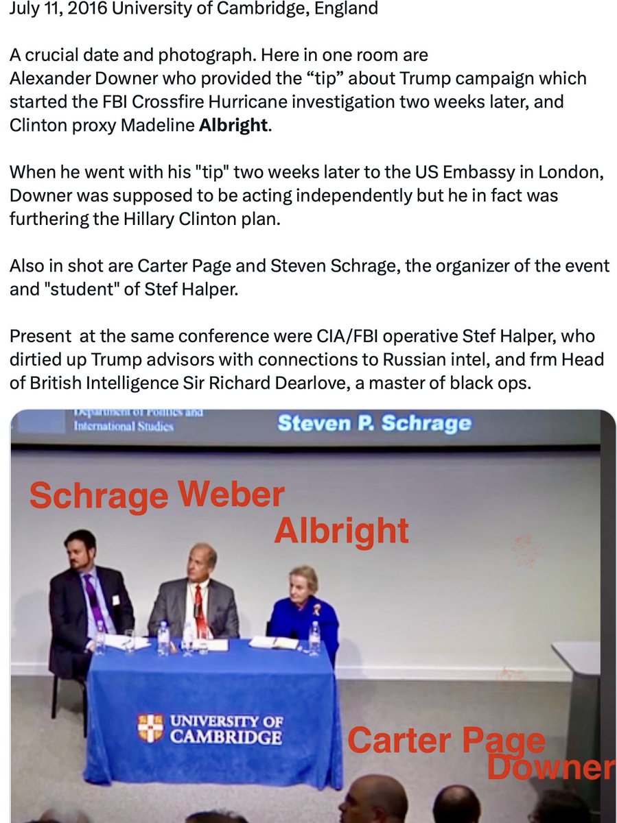 Two weeks before Madeline Albright announced at the DNC convention on July 26, 2016, that Russia interfered to help Donald Trump, Albright was in England with Dearlove, Halper, Downer and other international intelligence operatives, hatching what we now know as the Hillary Plan.