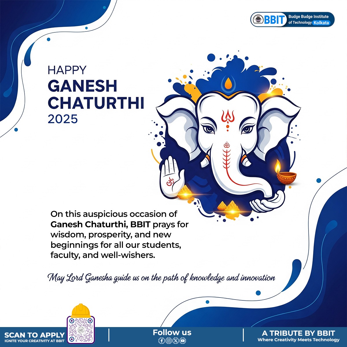 BbitCollege's tweet image. ✨🙏 Happy Ganesh Chaturthi! 🙏✨
May Lord Ganesha bless us all with wisdom, prosperity, and creativity.
At BBIT, we walk on the path of knowledge and innovation, guided by His blessings. 🌸🪔
#GaneshChaturthi2025 #BBIT #KnowledgeAndInnovation #BlessingsOfGanesha
