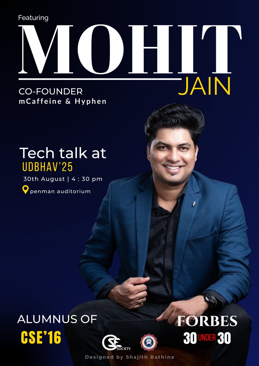cse_iitism's tweet image. Thrilled to welcome Mohit Jain (CSE’16), co-founder of mCaffeine & Hyphen & a Forbes 30 Under 30 honoree, for a tech talk at #Udbhav25!🚀
🗓 30th Aug | 4:30 PM
📍 Penman Auditorium
Don’t miss his journey from IIT(ISM) to entrepreneurial success! #Entrepreneurship #Forbes30Under30