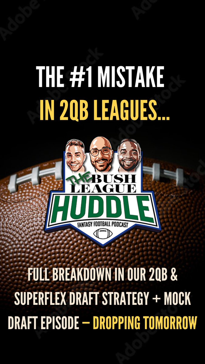 rog_emeka's tweet image. 🚨 Draft WEEK is HERE! 🏈

Our 2nd Annual 2QB &amp;amp; Superflex Strategy + Mock Draft Episode is coming tomorrow to get you fully prepped.

Strategy.  QB Tiers. Mock Draft. Everything you need to dominate.

@bushleaguehuddl

#FantasyFootball #2QB #Superflex #MockDraft #NFLFantasy
