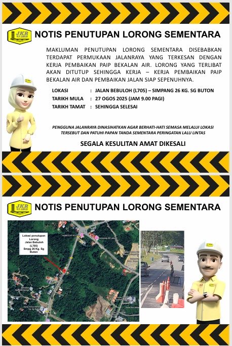 Makluman penutupan lorong sementara bagi permukaan jalanraya yang terkesan dengan kerja pembaikan paip bekalan air. Lorong yang terlibat akan ditutup sehingga kerja – kerja pembaikan paip bekalan air dan pembaikan jalan siap sepenuhnya

<a href="/RoslanisE/">Roslan bin Ismail</a>
<a href="/TKPKR_Infra/">TKPKR (Sektor Infra)</a>
<a href="/IPJKR_Official/">JKR Malaysia Rasmi</a>