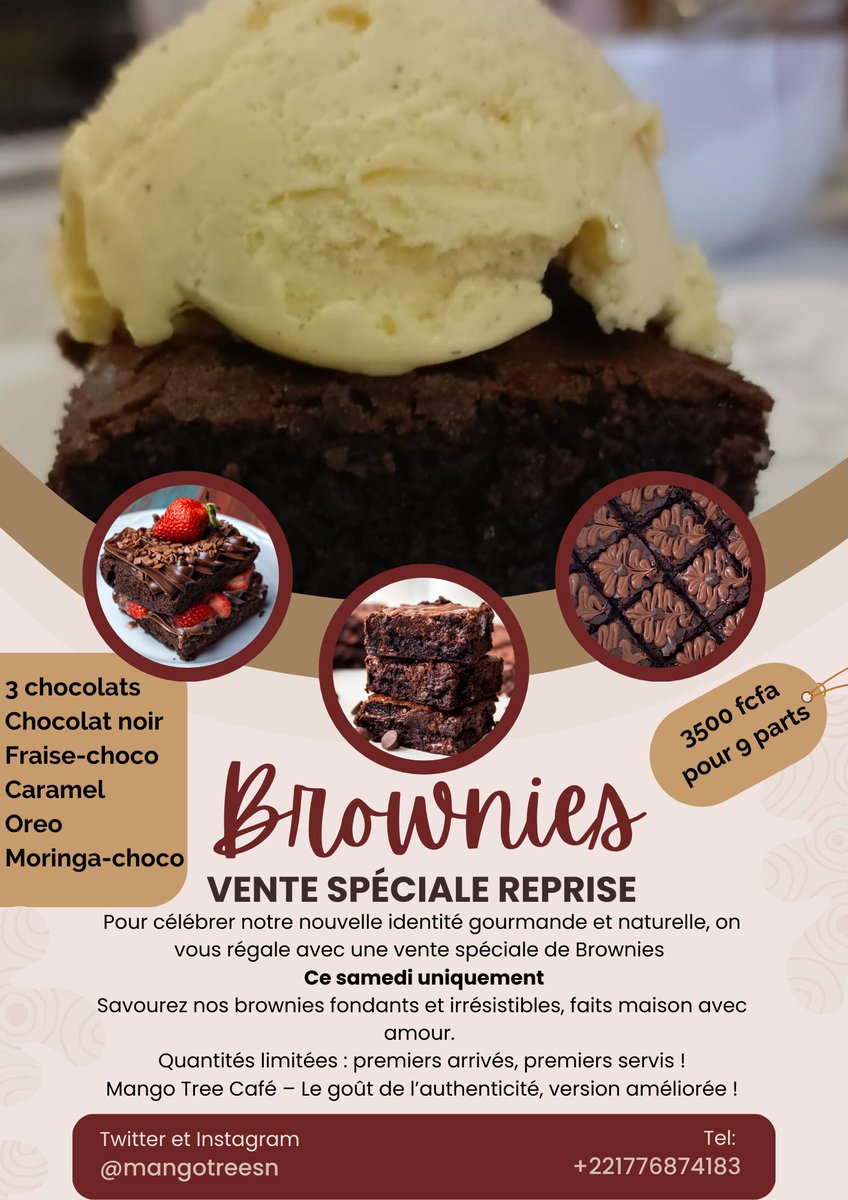 mangotreesn's tweet photo. 🥳 Mango Tree Café revient sous de nouvelles couleurs !
🍫 Pour fêter ça : vente spéciale de brownies fondants ce samedi.
🌿 Authentiques, faits maison, irrésistibles.
👉 Ne ratez pas votre part à 3500 fcfa seulement !
#MangoTreeCafe #Brownies https://t.co/jP43SXGTKd