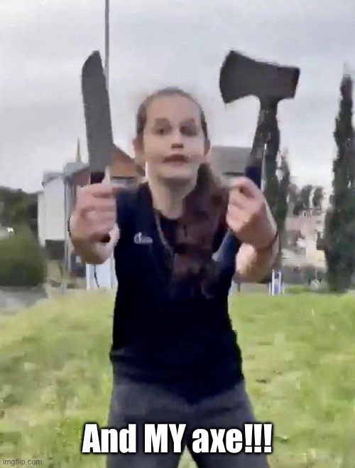 You have my sword
And you have my bow