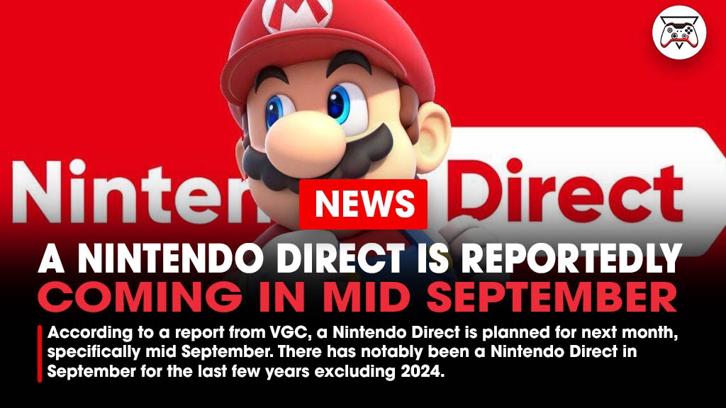 GI_Tweets's tweet image. According to a report from VGC, a Nintendo Direct is planned for next month, specifically mid September. There has notably been a Nintendo Direct in September for the last few years excluding 2024.

Link - bit.ly/4lLpkqs
#NintendoDirect #Nintendo