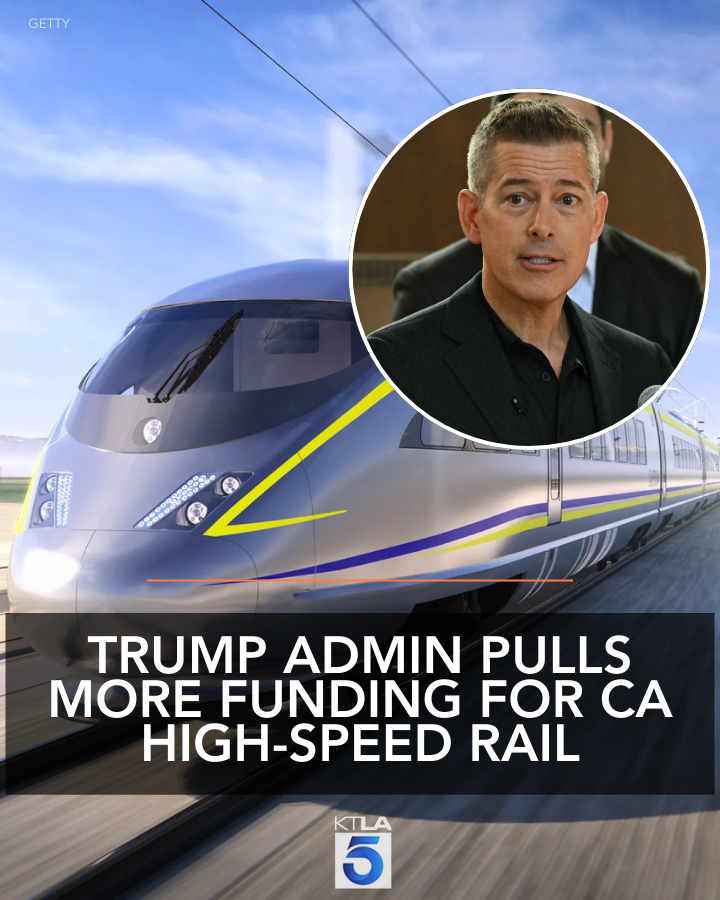 KTLA's tweet photo. The Trump administration is pulling more federal funding from California’s High-Speed Rail project. Trump has already terminated more than $4 billion in federal funding for the system. https://t.co/Pl50gQOPPF https://t.co/uOO2O1a6YY