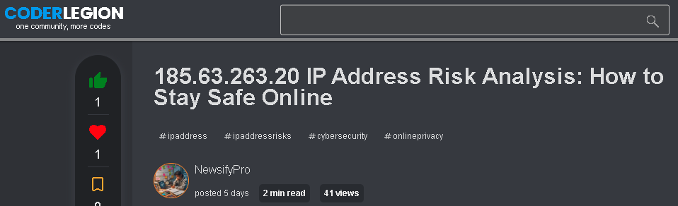 CoderLegion1's tweet image. 185.63.263.20 IP Address Risk Analysis: How to Stay Safe Online
{ by @NewsifyPro } from @CoderLegion1
#ipaddress #ipaddressrisks #cybersecurity #onlineprivacy coderlegion.com/4897