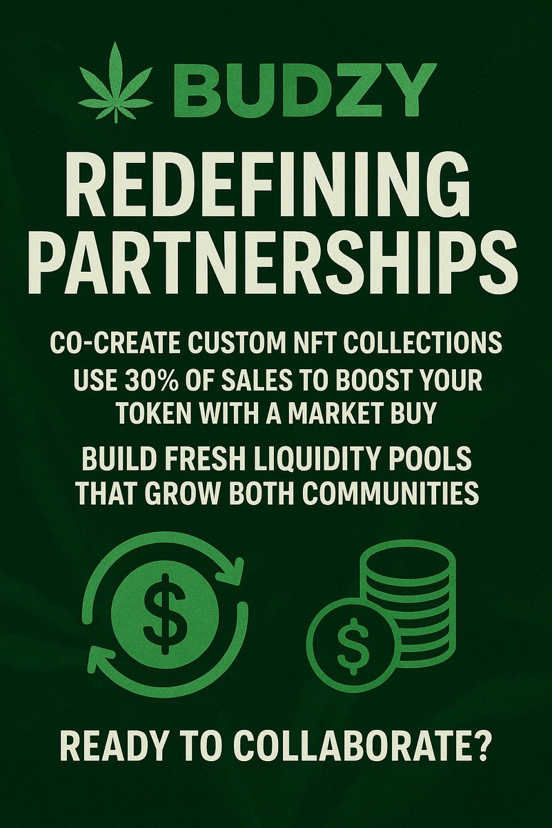 <a href="/BudzyOfficial/">🚜 Budzy | TextRP 🪴</a> is redefining partnerships! 🚀
We co-create custom NFT collections, use 30% of sales to boost YOUR token with a market buy, and build fresh liquidity pools that grow both communities.
Ready to collaborate? Let’s make your project thrive with BUDZY!

🌿🌿🔥💪