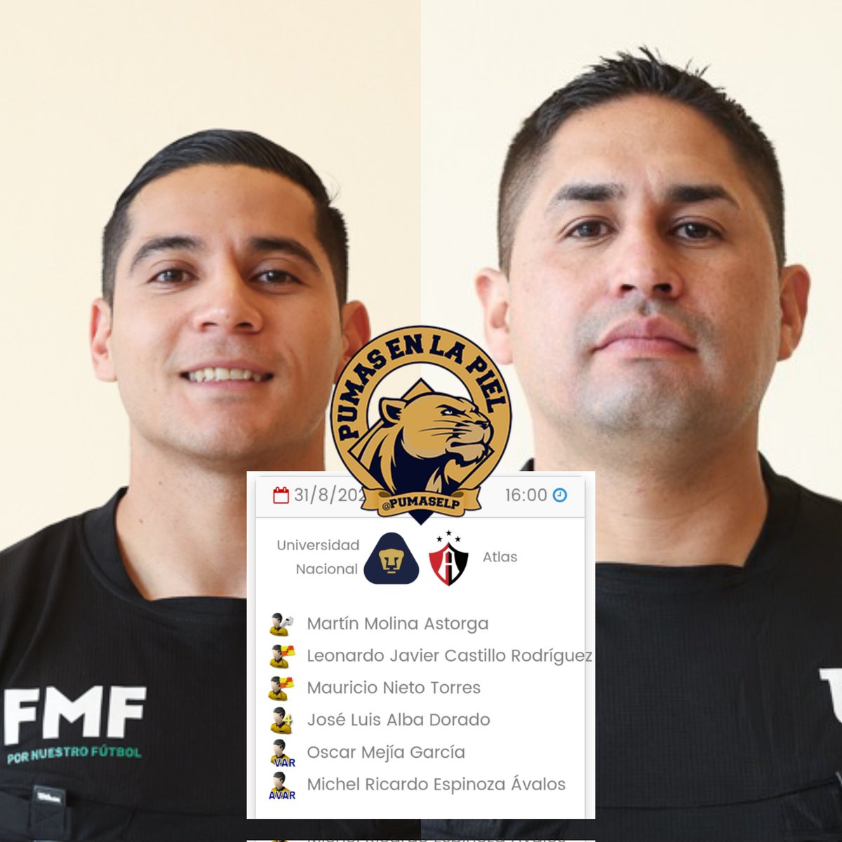Designación arbitral confirmados ⚖️🐾
Martin Molina Astorga será el árbitro central para el Pumas vs Atlas, mientras Óscar Mejia García estará en el VAR.