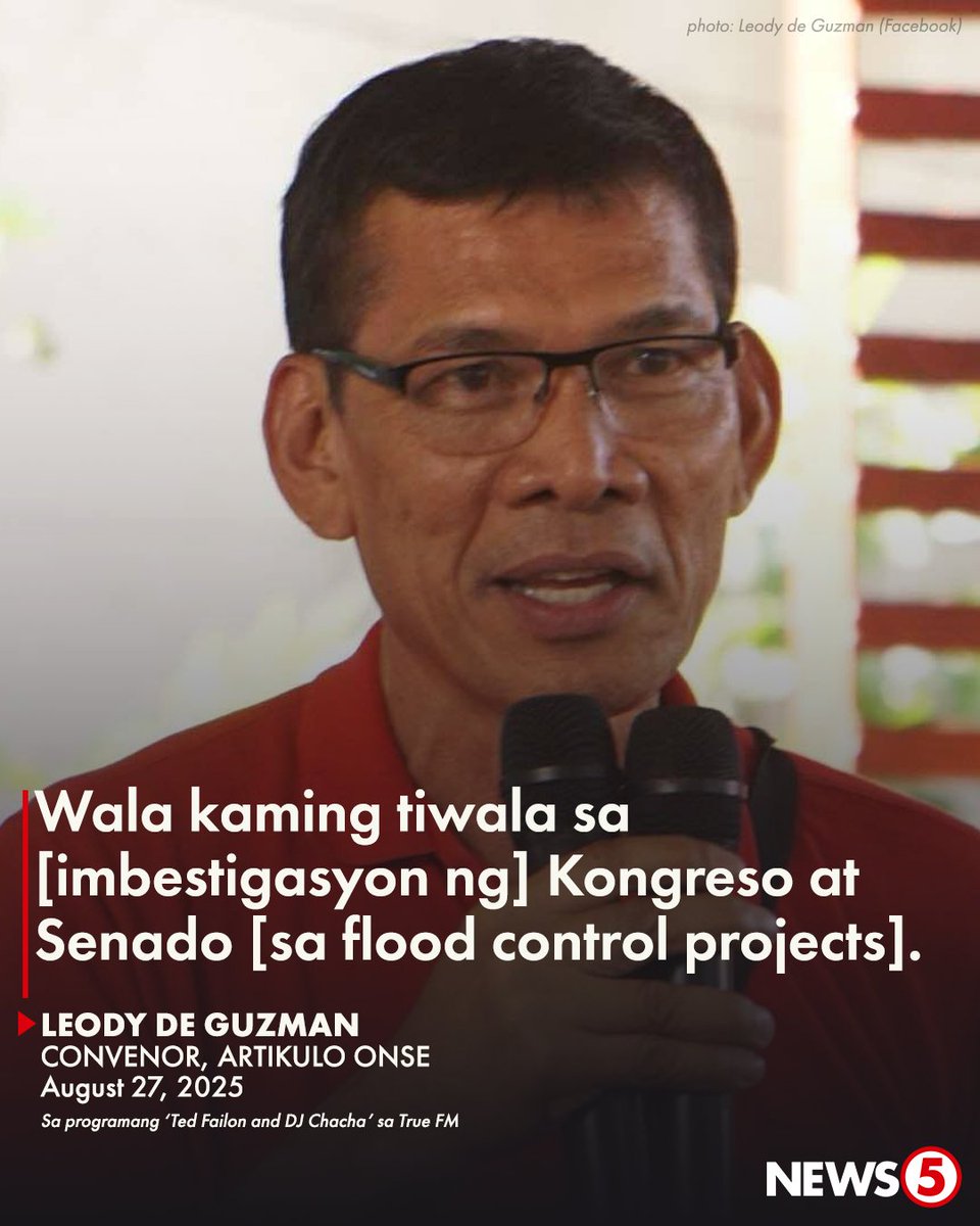 News5PH's tweet photo. 'KASABWAT SA KORUPSYON'

Hindi kumpyansa si Artikulo Onse Convenor Leody De Guzman sa imbestigasyon ng Kongreso at Senado sa maanomalyang flood control projects ng Department of Public Works and Highways (DPWH).

Aniya, ilang mambabatas umano mismo ang sangkot sa mga kinukuwestiyong proyekto.

“Alam natin noon pa, hindi lang ngayon na [ang mga kongresista] ay kasabwat sa korupsyon sa mga project. Hindi lamang sa flood control, kung ‘di sa lahat ng project ng DPWH,” giit ni De Guzman sa panayam sa “Ted Failon and DJ Chacha” sa True FM.