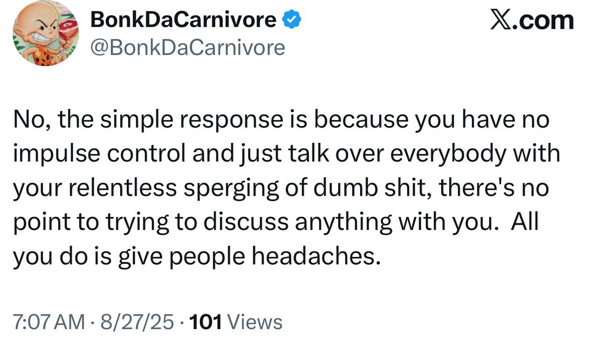 Bonk, on the slow road to becoming a groyper, is now rolling out the “impulse control” trope to explain why he can’t handle me in a one on one debate.