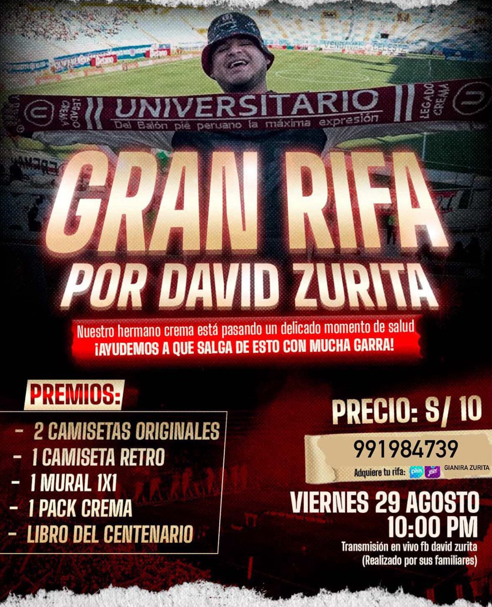 EmbajadⓊr Crema (@embajadurcrema) on Twitter photo 💪⚽️ La familia crema siempre se une en los momentos más difíciles. Nuestro hermano David Zurita está atravesando un complicado momento de salud y necesita de todos nosotros. 🙏✨
👉 El costo de la rifa es de S/ 10 y puedes adquirirla al 991984739 (Gianira Zurita)
¡Mucha GARRA! 💪⚽️ La familia crema siempre se une en los momentos más difíciles. Nuestro hermano David Zurita está atravesando un complicado momento de salud y necesita de todos nosotros. 🙏✨
👉 El costo de la rifa es de S/ 10 y puedes adquirirla al 991984739 (Gianira Zurita)
¡Mucha GARRA!
