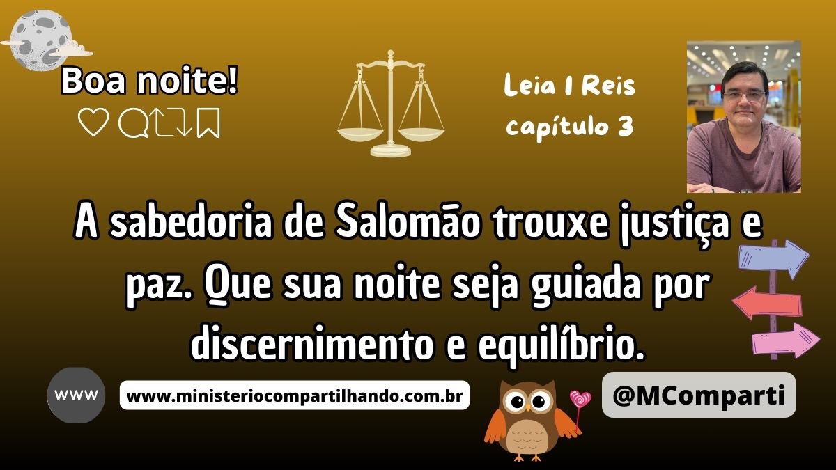 MComparti's tweet photo. Graça, Paz e Alegria!
Medite na Palavra de Deus - Leia 1 Reis 3
A sabedoria de Salomão trouxe justiça e paz. Que sua noite seja guiada por discernimento e equilíbrio.
🌕Boa noite!🌙
#sabedoria #discernir #equilibrar #PalavraDeDeus #MinisterioCompartilhando https://t.co/vmSAc9ln5z