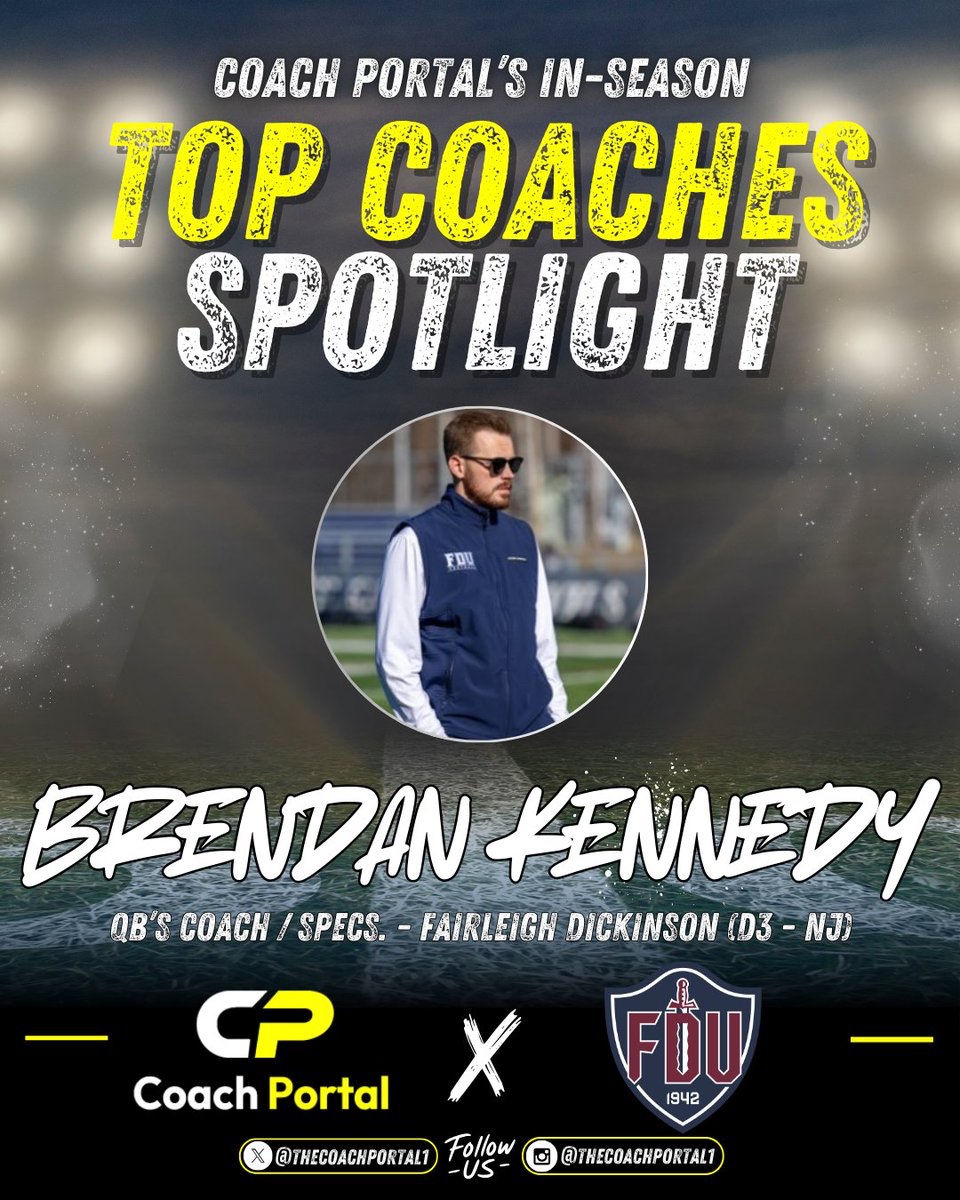 🔦Coach Portal’s In-Season Top Coaches Spotlight

🔵Meet Coach Brendan Kennedy (<a href="/CoachKennedyFDU/">Brendan Kennedy</a>) - QB’s Coach at Fairleigh Dickinson in NJ &amp; one of the top coaches on our platform. We are thrilled to highlight his fundamental teaching &amp; his knowledge when it comes to teaching