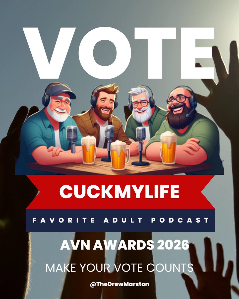 Drew Marston **ON HIATUS** (@thedrewmarston) on Twitter photo ๐ณ๏ธI NEED YOUR VOTE!!! ๐ณ๏ธ
Well I'm not asking for your vote for myself but rather for some good friends. Don't you think it would be nice for the boys from <a href="/Cuckmylifepod/">Cuck My Life Podcast ๐ช๐ช๐ช๐ช</a> (<a href="/New_Hopeful/">Hopeful ๐ช</a>, <a href="/Poorlittlewhit1/">Poorlittlewhiteboy</a>, <a href="/CuckooCuck/">The Aussie Cuck ๐ฆ ๐ช๐๏ธ๐๏ธ</a> & <a href="/Hubs2Hotwife/">๐ โHubsโ Sarahโs Cuck๐ช</a>) to receive some recognition & an award for all ๐ณ๏ธI NEED YOUR VOTE!!! ๐ณ๏ธ
Well I'm not asking for your vote for myself but rather for some good friends. Don't you think it would be nice for the boys from <a href="/Cuckmylifepod/">Cuck My Life Podcast ๐ช๐ช๐ช๐ช</a> (<a href="/New_Hopeful/">Hopeful ๐ช</a>, <a href="/Poorlittlewhit1/">Poorlittlewhiteboy</a>, <a href="/CuckooCuck/">The Aussie Cuck ๐ฆ ๐ช๐๏ธ๐๏ธ</a> & <a href="/Hubs2Hotwife/">๐ โHubsโ Sarahโs Cuck๐ช</a>) to receive some recognition & an award for all