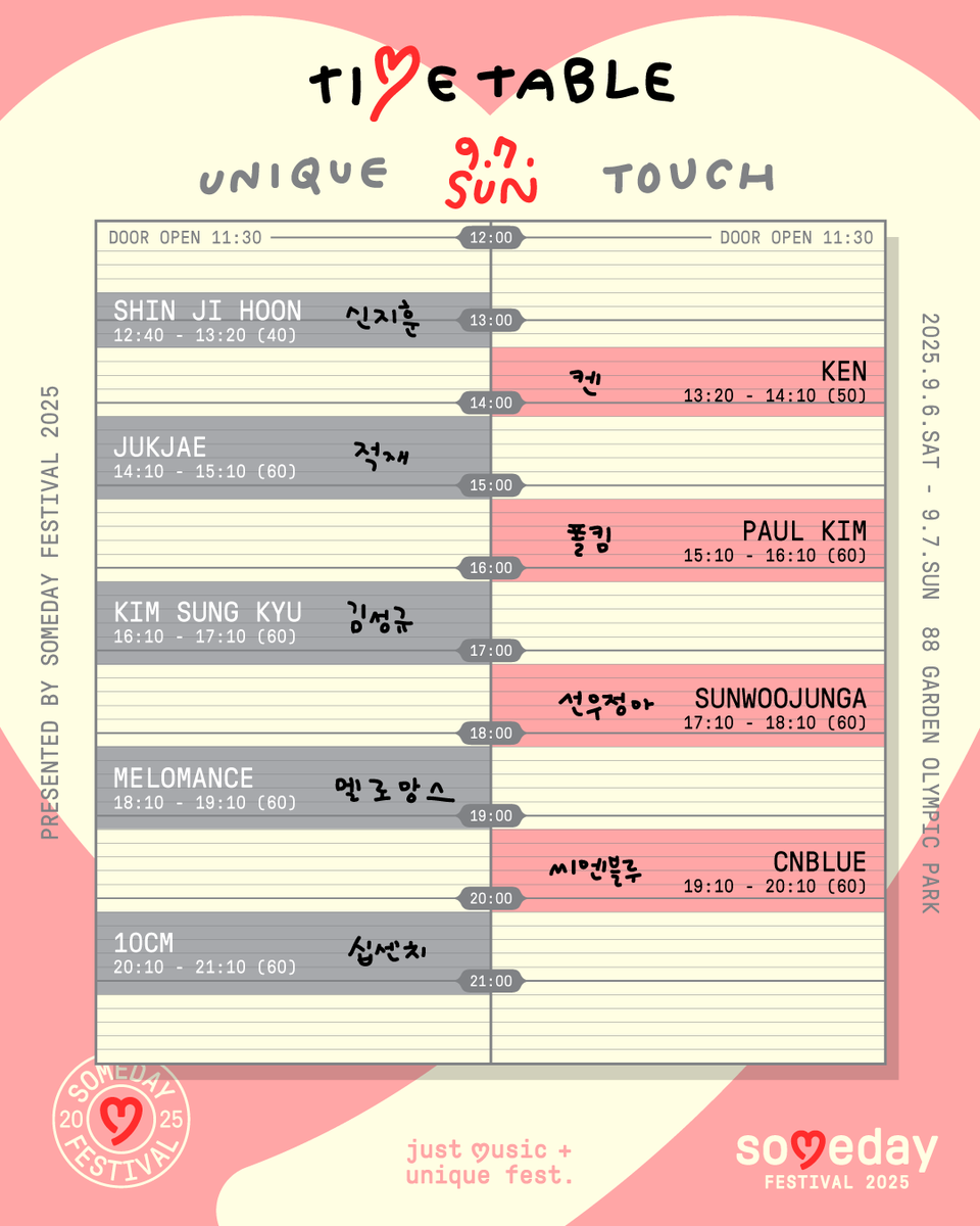 [Someday Festival 2025 - week 1]

음악으로, 낭만으로, 사랑으로 가득할
Someday Festival 2025 - week 1의 
타임테이블을 공개합니다🩷

ෆ 티켓부스 운영 시간 : 11:00 ~ 20:00
ෆ 게이트 오픈 시간 : 11:30
ෆ 공식 예매처 : NOL티켓(인터파크), 티켓링크(네이버예약), YES24, 멜론티켓, 29CM, STAYG