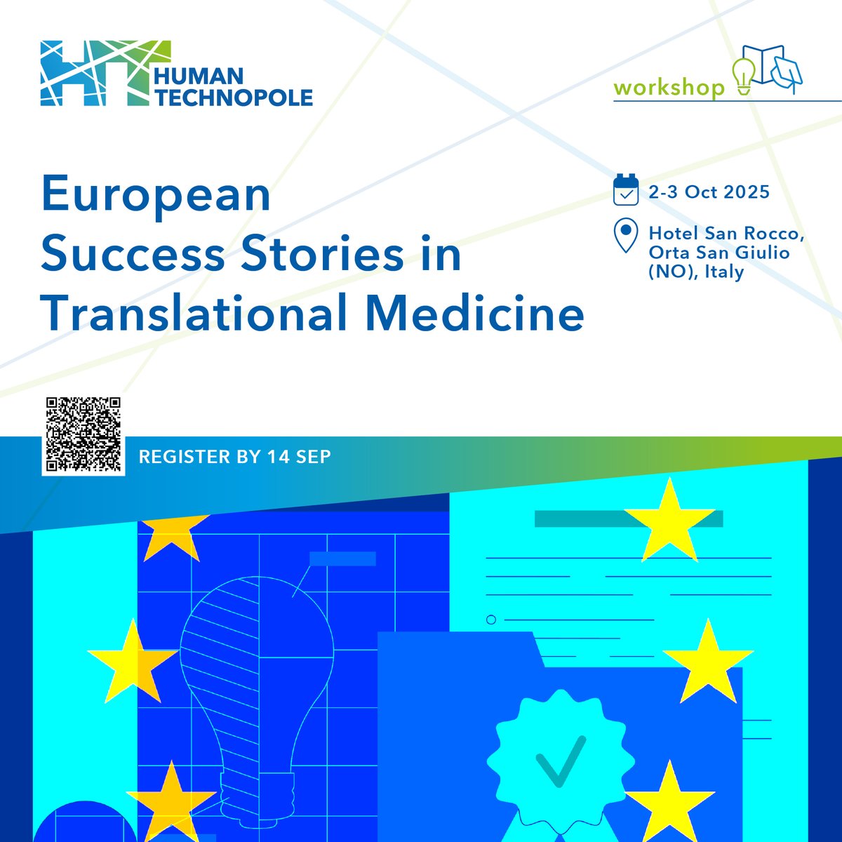 🚀 What does it take to turn breakthrough science into a successful startup? Join us in Orta San Giulio (NO) for European Success Stories in Translational Medicine (2–3 Oct 2025). 

Only 30 seats! 👉 humantechnopole.it/en/trainings/e…