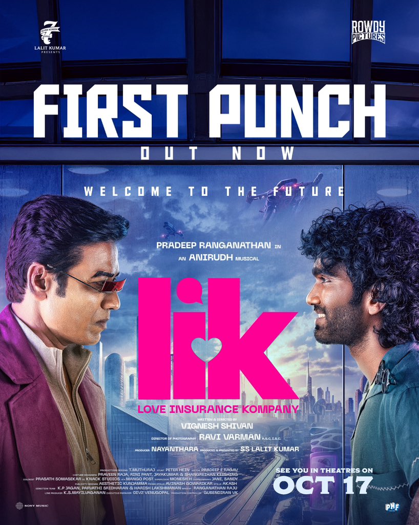 heytamilcinema's tweet photo. #FirstPunch from #LoveInsuranceKompany, #LIK is OUT NOW
🔗 https://t.co/0ITRa4GDAE
Get ready to Vibe with #LIK this Diwali..
#LIKfromOct17 #LIKDiwali #LIKFirstPunch
Starring the sensational @pradeeponelife
An @anirudhofficial Musical
A #Wikki Original
#liK #VigneshShivan @iam_SJSuryah @IamKrithiShetty @7screenstudio #RaviVarman @iYogiBabu @Gourayy @PradeepERagav @muthurajthangvl @PraveenRaja_Off @Rowdy_Pictures @pharsfilm @sp_cinemas19 @SonyMusicSouth @proyuvraaj