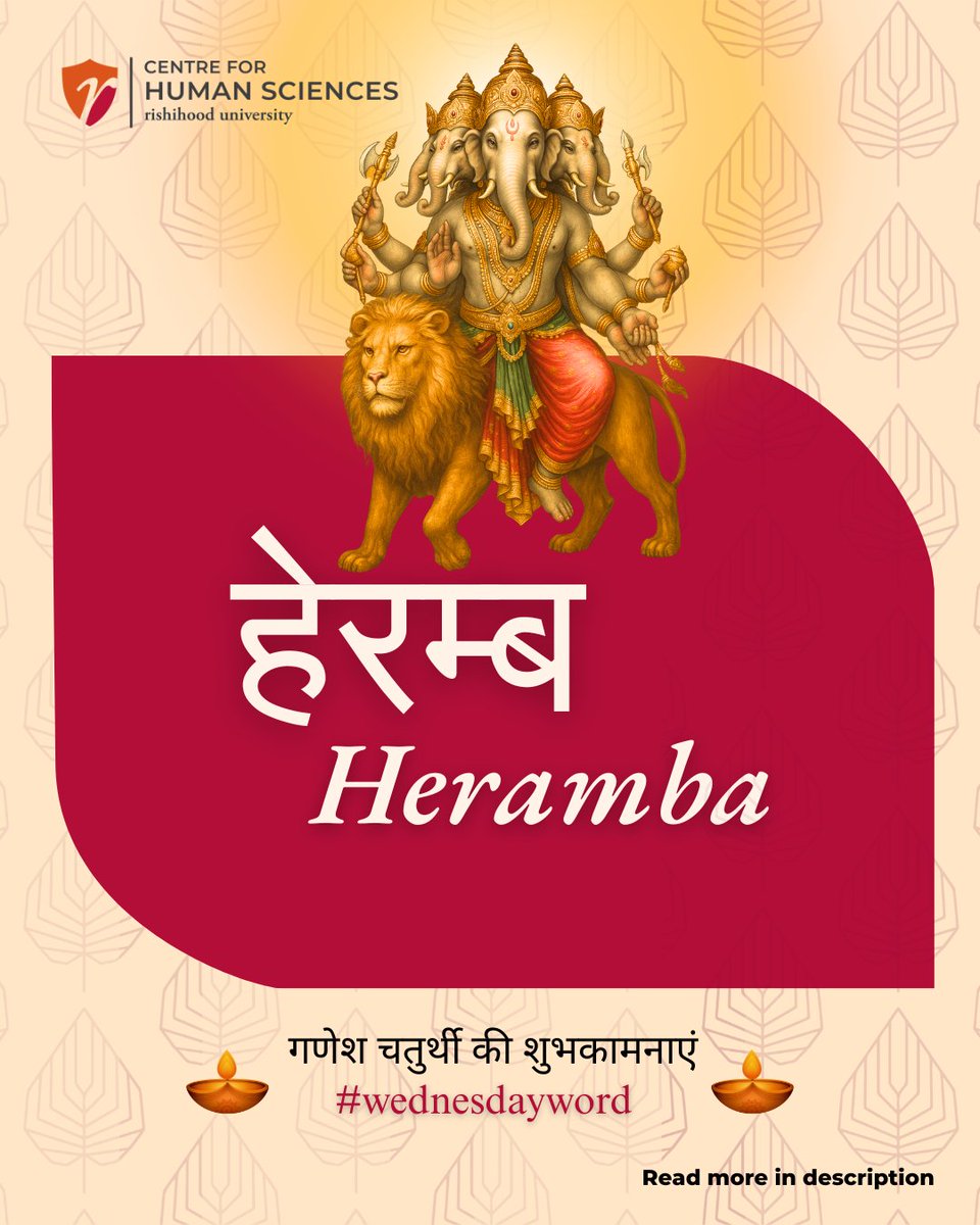 Wednesday Word | Heramba (हेरम्ब)
~a majestic and powerful name for Lord Ganesha

Heramba reveals a multifaceted personality, blending raw power with deep compassion.

Scholars have interpreted 'Heramba' in several ways: