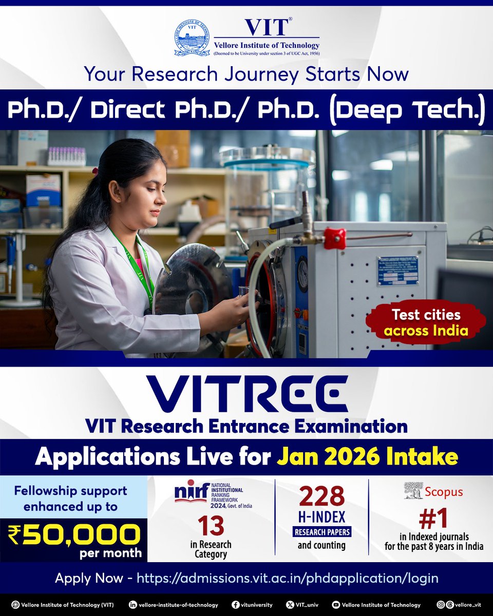 VIT University (@vit_univ) on Twitter photo The application for #VITREE (VIT Research Entrance Examination) - January 2026 intake for Ph.D., Direct Ph.D., and #PhD (Deep Tech) programmes are live now.
Apply now at: admissions.vit.ac.in/phdapplication…
#VIT #Research #DoctoralProgram #HigherEducation #ResearchJourney
<a href="/ChennaiVit/">VIT Chennai</a> The application for #VITREE (VIT Research Entrance Examination) - January 2026 intake for Ph.D., Direct Ph.D., and #PhD (Deep Tech) programmes are live now.
Apply now at: admissions.vit.ac.in/phdapplication…
#VIT #Research #DoctoralProgram #HigherEducation #ResearchJourney
<a href="/ChennaiVit/">VIT Chennai</a>