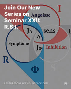 Our upcoming lecture series on Seminar XXII: R.S.I. begins this September! 🧠📚"
📅 More details coming soon. Stay tuned!