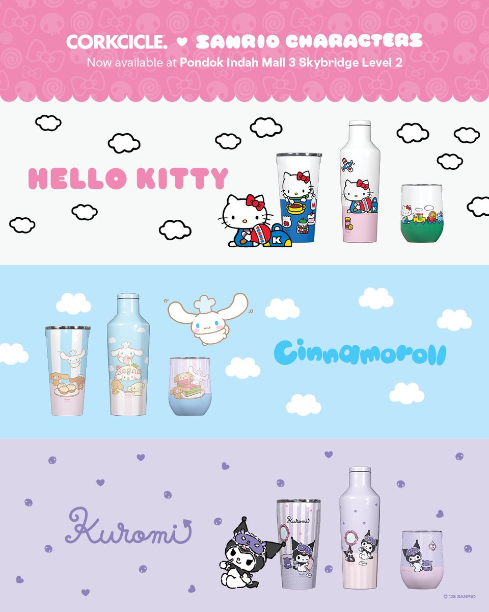 Corkcicle ♥︎ Sanrio Characters

Step into the world of Hello Kitty, Kuromi, and Cinnamoroll limited edition collection. Explore the pieces, find your favorites, and bring the sparkle home with you!

Corkcicle PIM 3, Skybridge Level 2 ✨

#PIM #RumahKedua #PIMRumahKedua